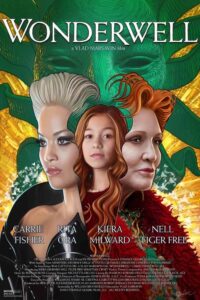 Wonderwell movie poster starring Carrie Fisher