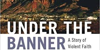 Under the Banner of Heaven