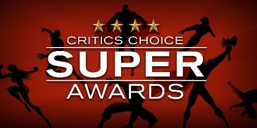 Critics choice super awards nominations